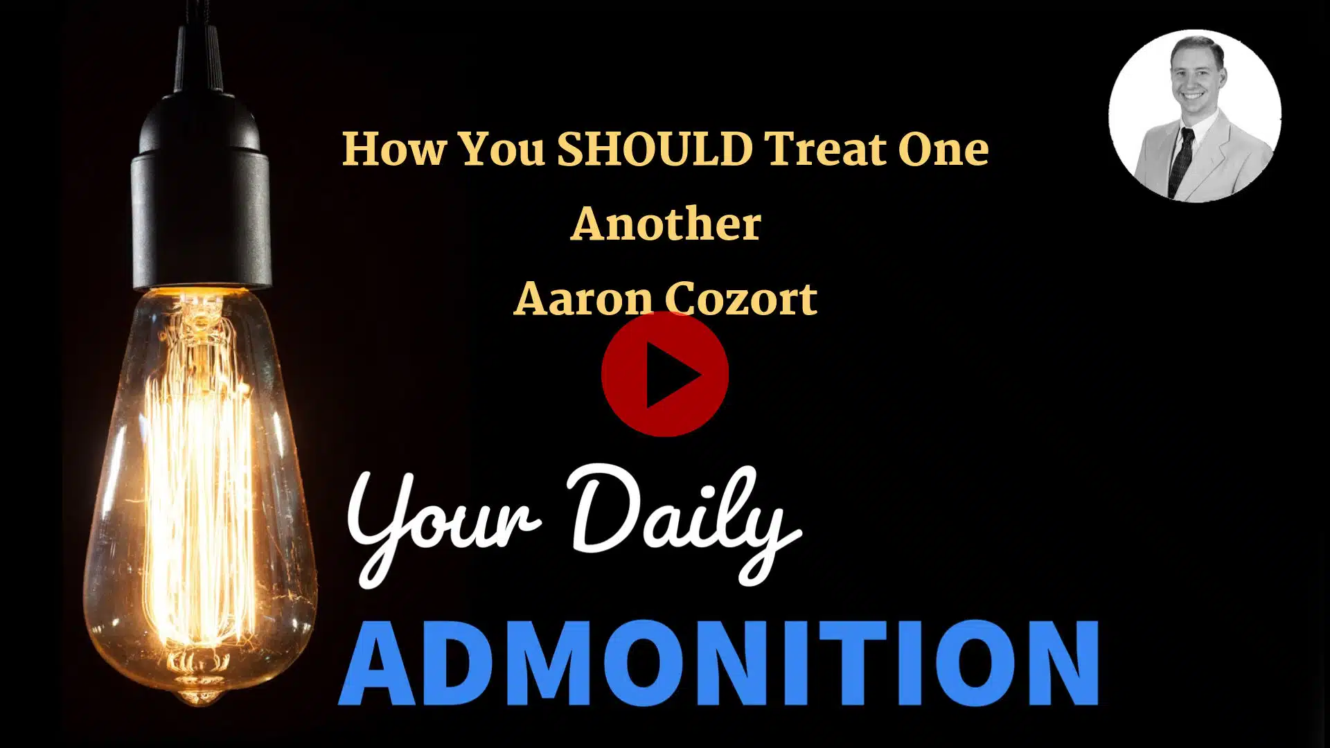 Featured image for “How You SHOULD Treat One Another – ep 5”