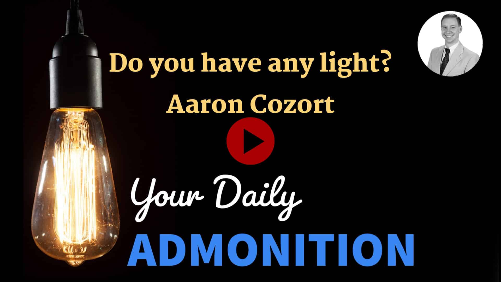 Featured image for “Do you have any light? – ep 36”